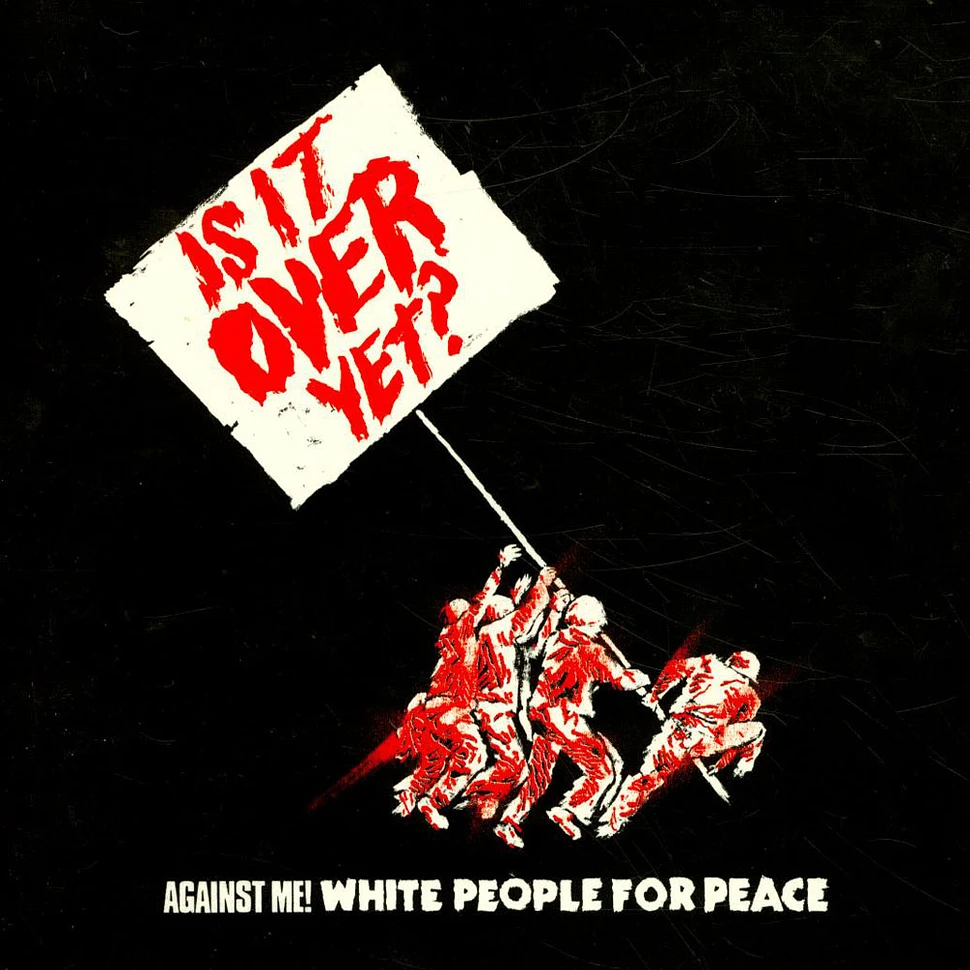Against Me! - White People For Peace