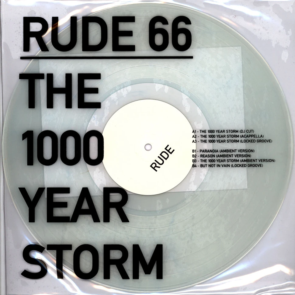 Rude 66 - The 1000 Years Storm EP Transparant Vinyl Edition