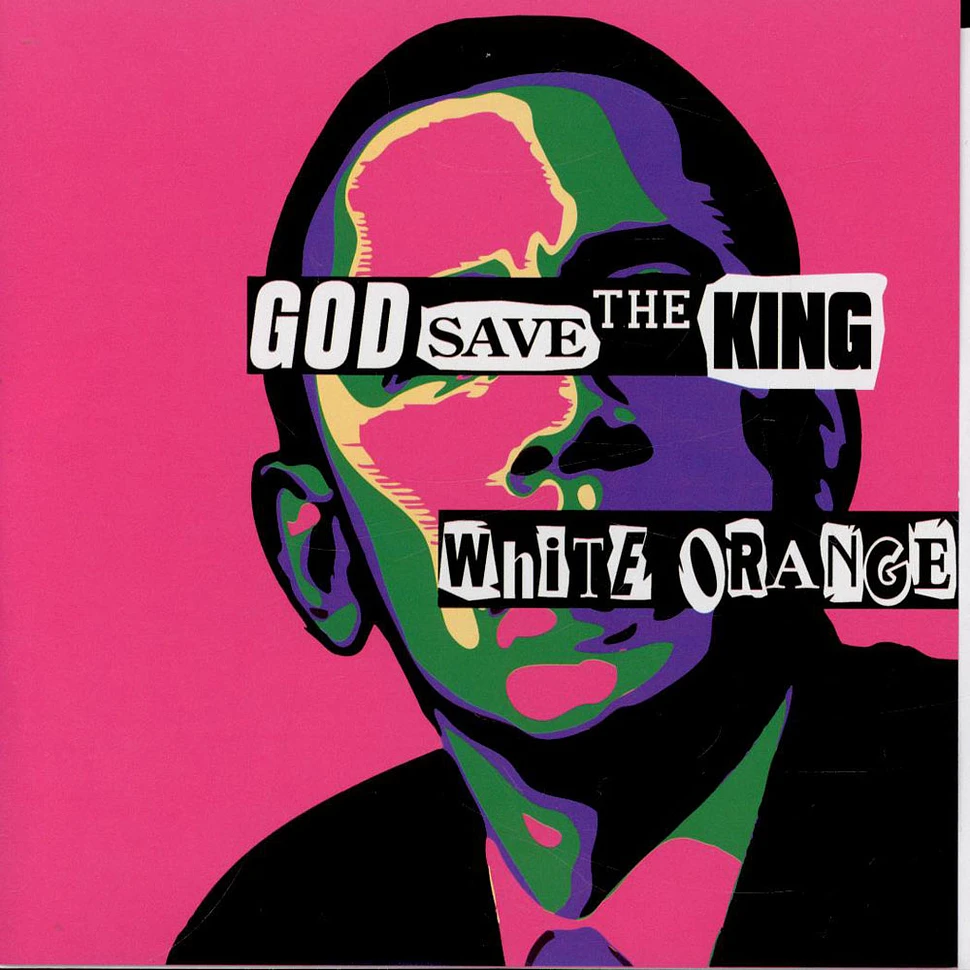 White Orange - God Save The King
