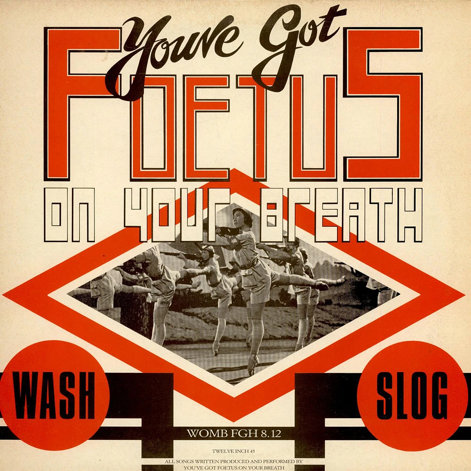 Foetus - Wash & Slog