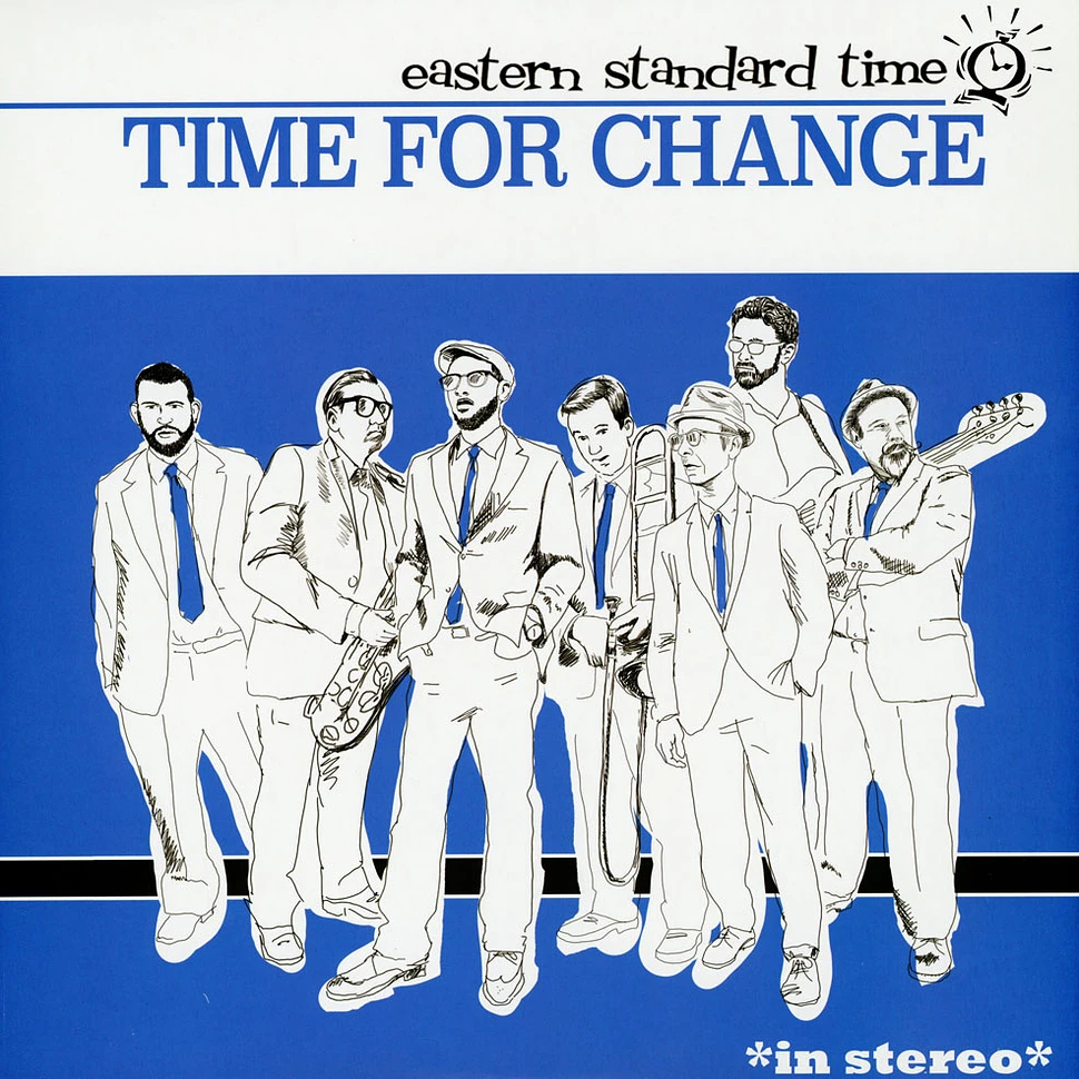 Eastern Standard Time - Time For Change