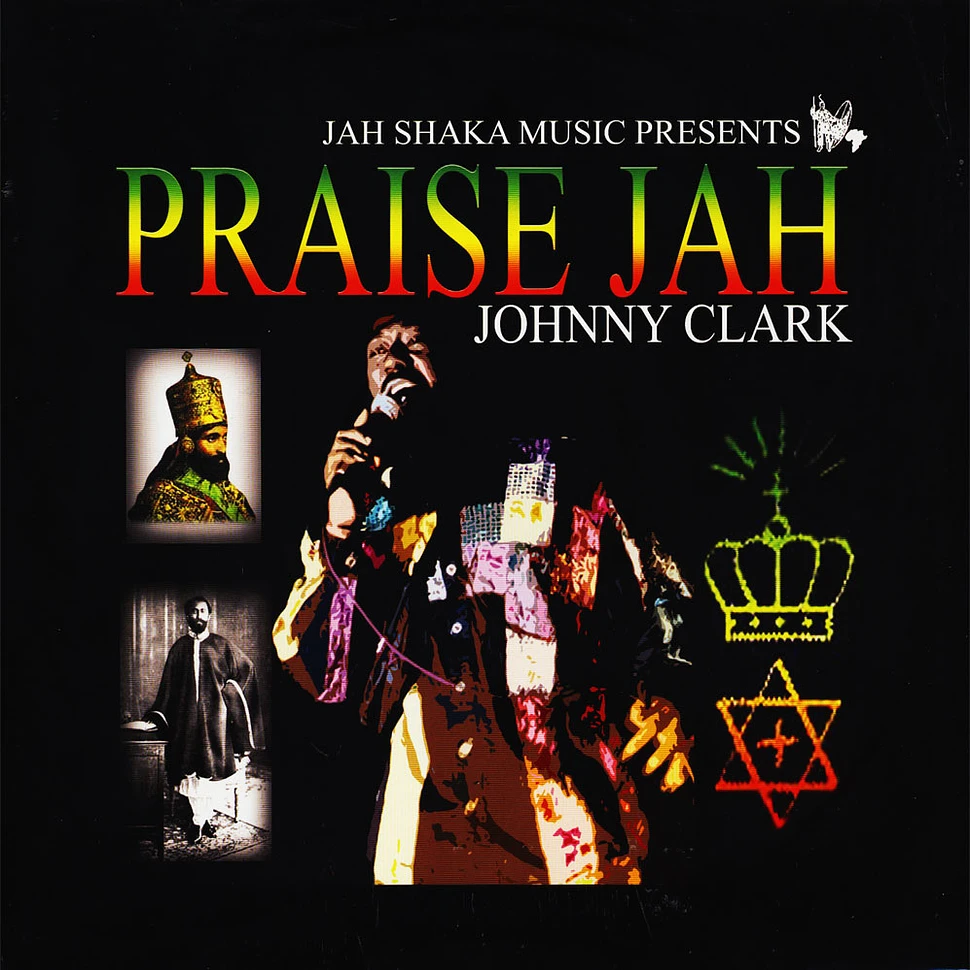 Johnny Clarke - Praise Jah