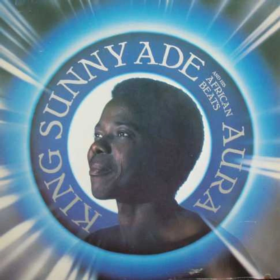 King Sunny Ade & His African Beats - Aura