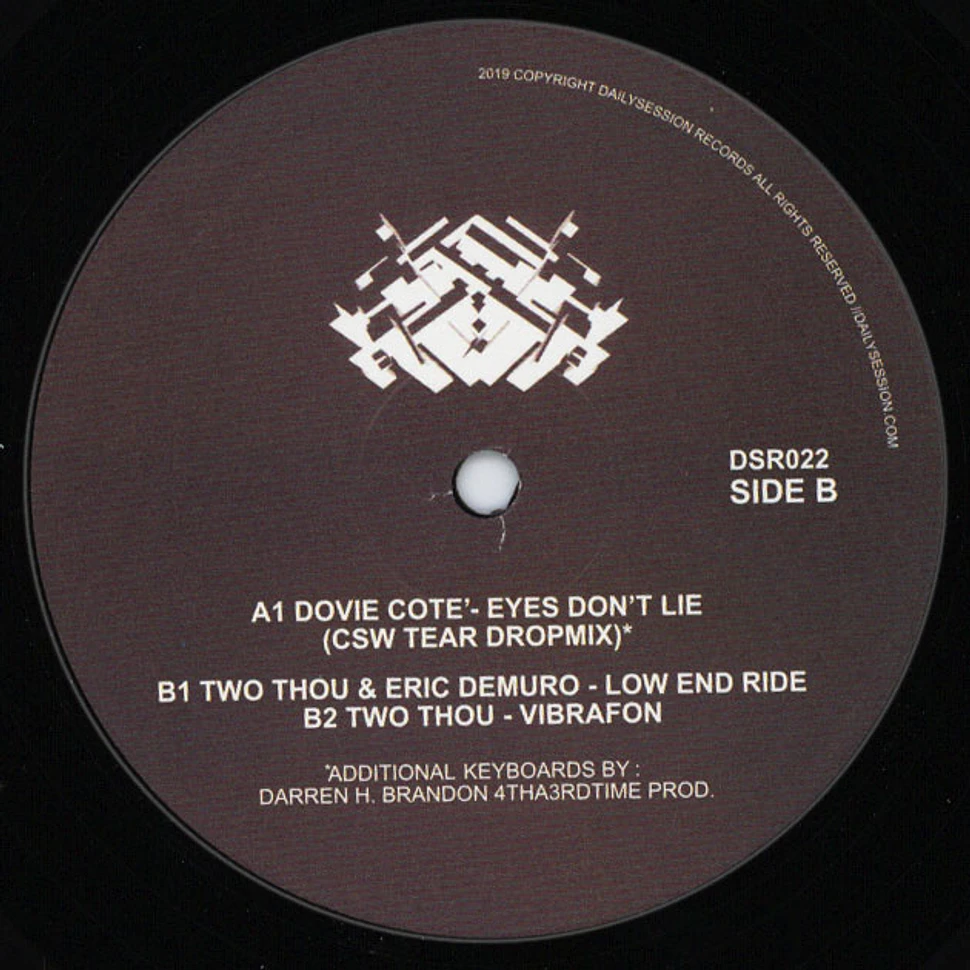 Dovie Cote / Two Thou - Eyes Don't Lie / Low End Ride / Vibrafon