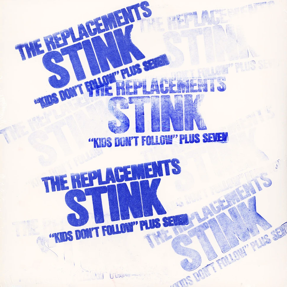 Replacements - Stink