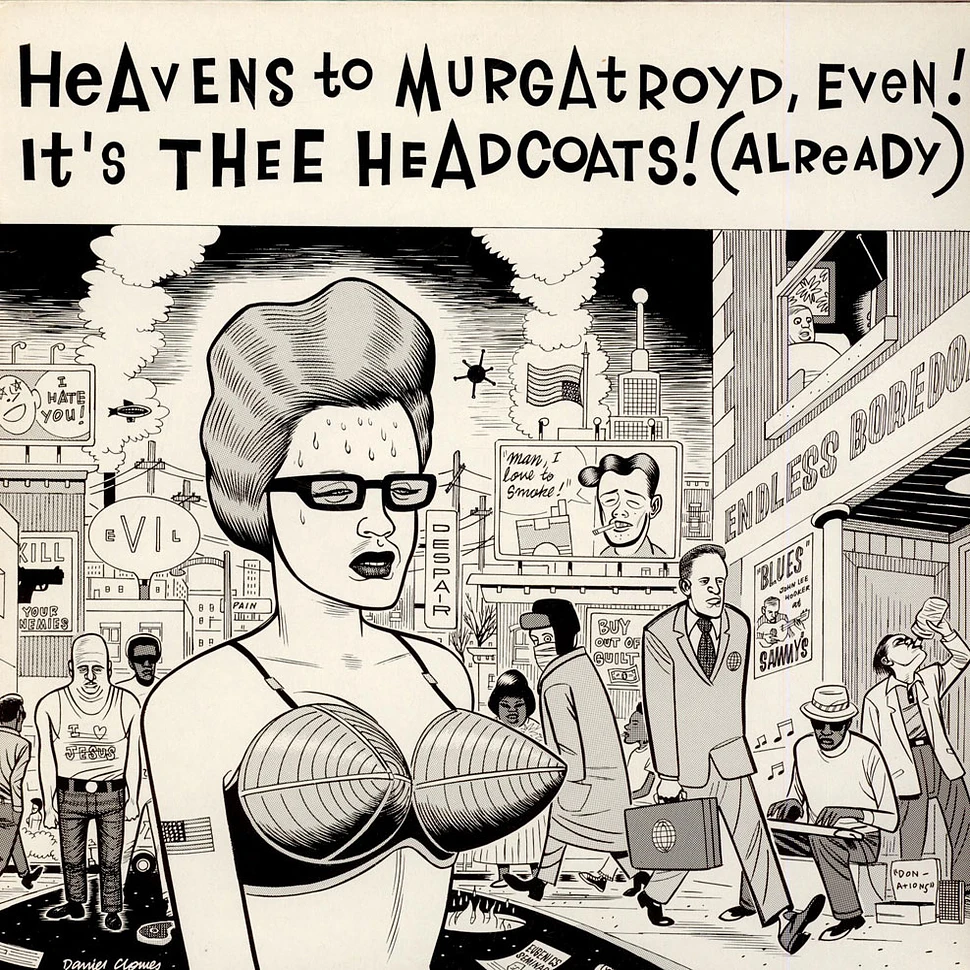 Thee Headcoats - Heavens To Murgatroyd, Even! It's Thee Headcoats! (Already)