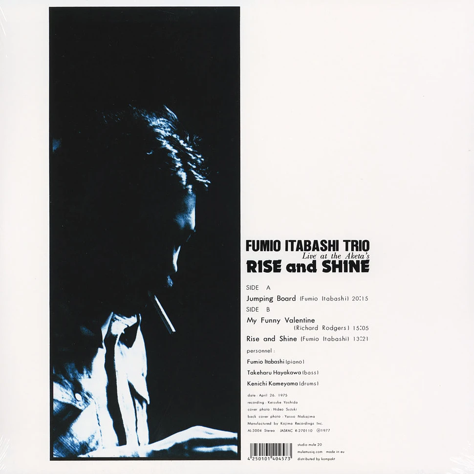 Fumio Itabashi Trio - Rise And Shine: Live At The Aketa's
