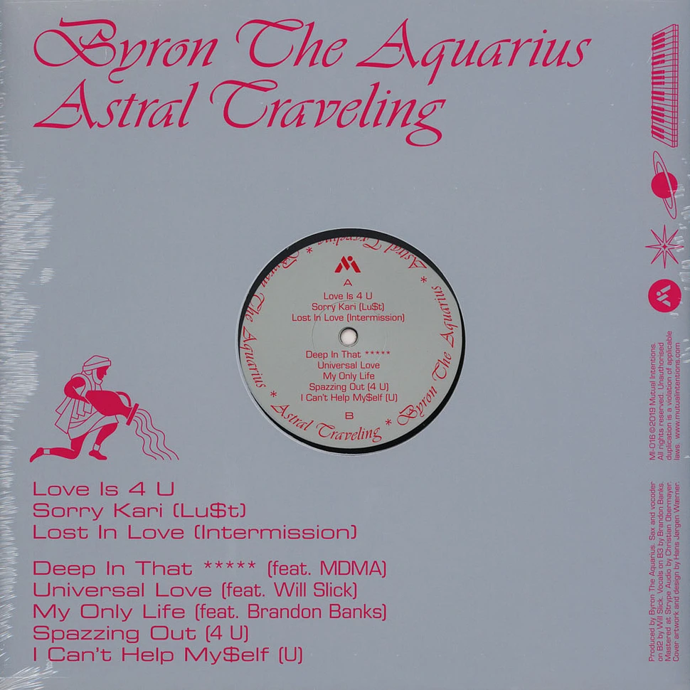 Byron The Aquarius - Astral Traveling