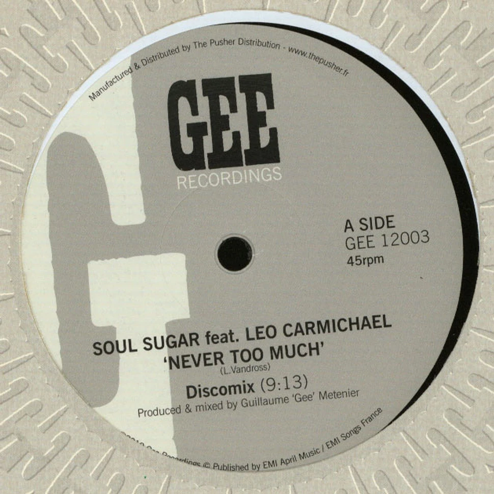 Soul Sugar - Never Too Much feat. Leonardo Carmichae