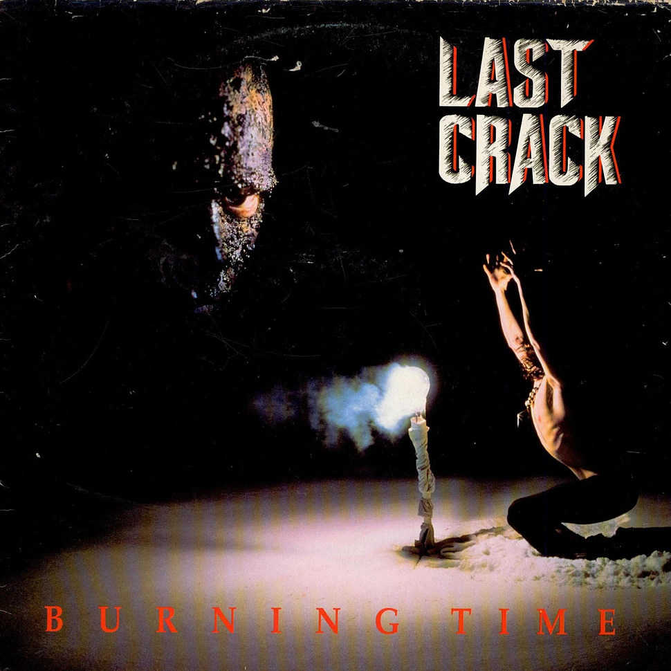 Last Crack - Burning Time