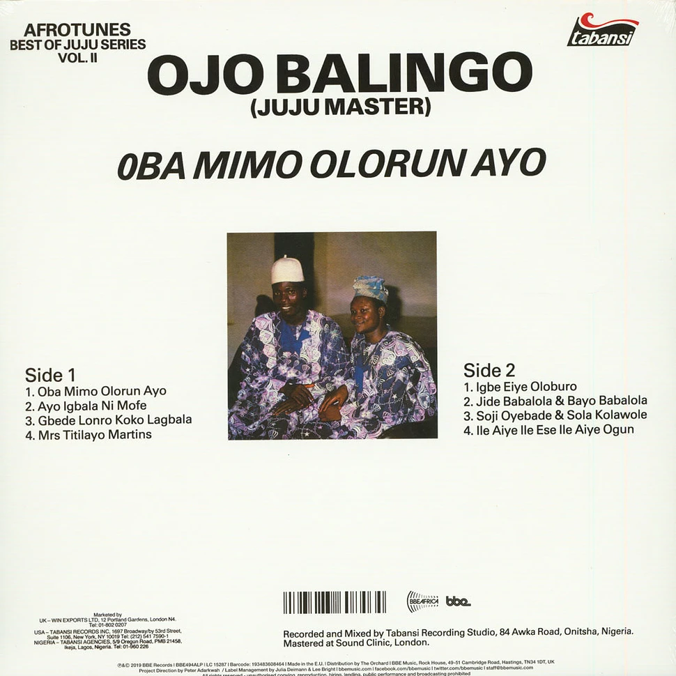Ojo Balingo - Afrotunes: Best Of Juju Volume 2 - Oba Mimo Olorun Ayo