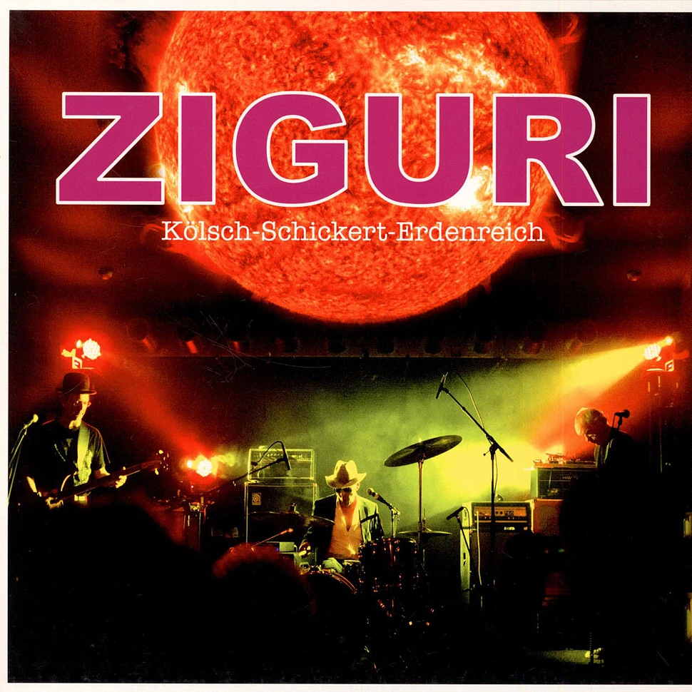 Ziguri - Kölsch-Schickert-Erdenreich