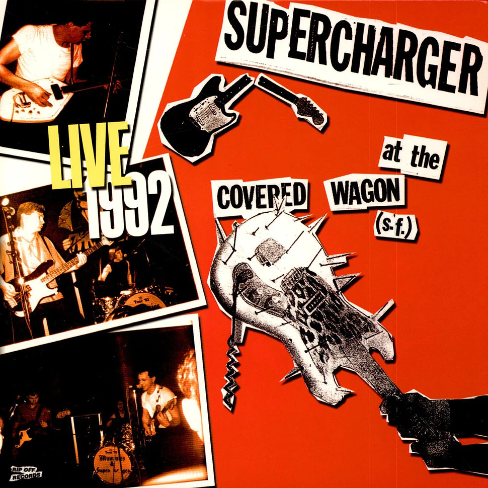 Supercharger - Live At The Covered Wagon (S.F.) 1992
