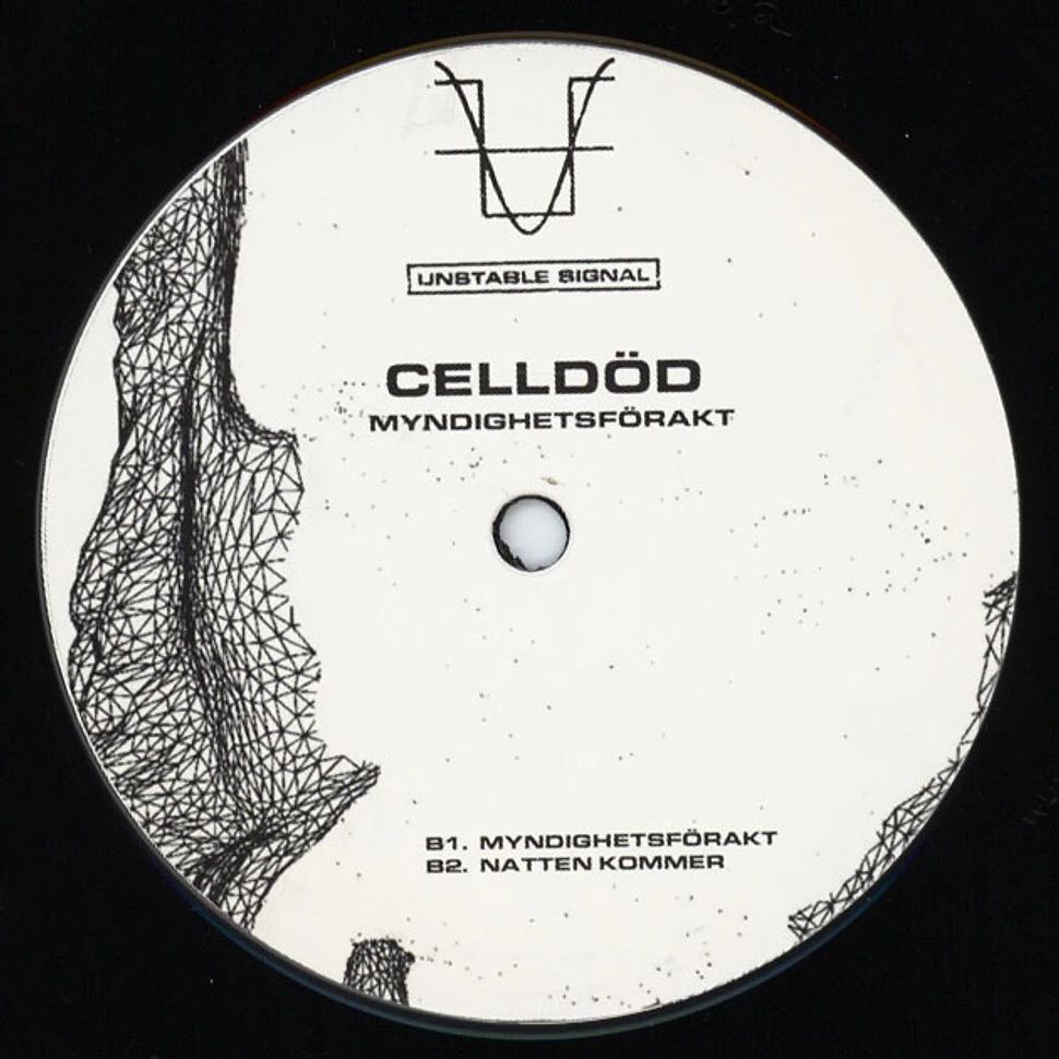 Celldod - Myndighetsforakt