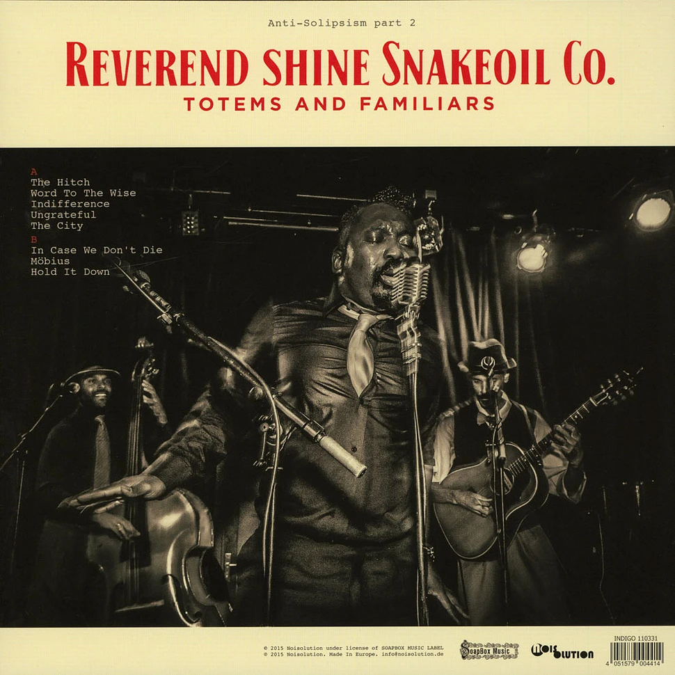 Reverend Shine Snake Oil Co. - Anti-Solipsism Part 2 - Totems And Familiars