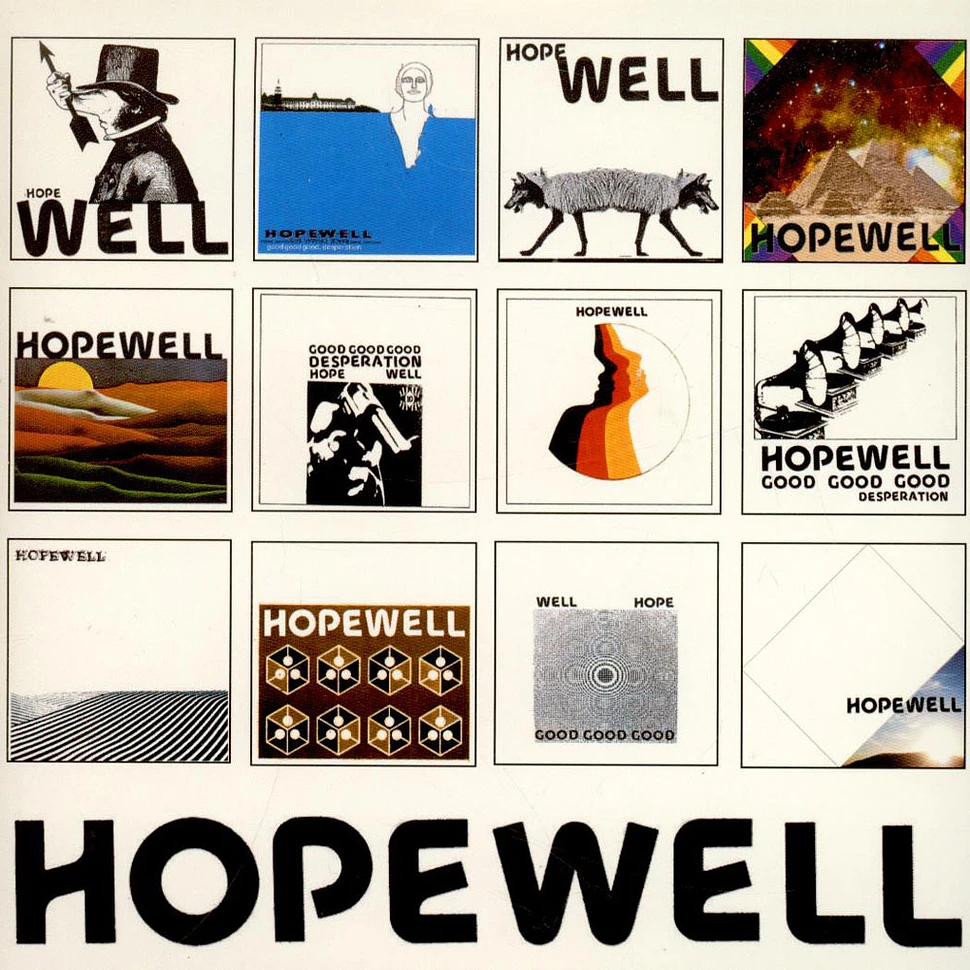 Hopewell - Good Good Good Desperation / Opus Part II