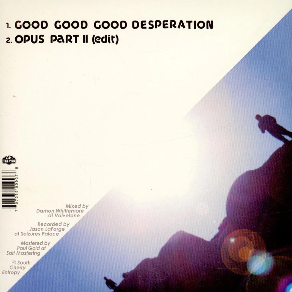 Hopewell - Good Good Good Desperation / Opus Part II