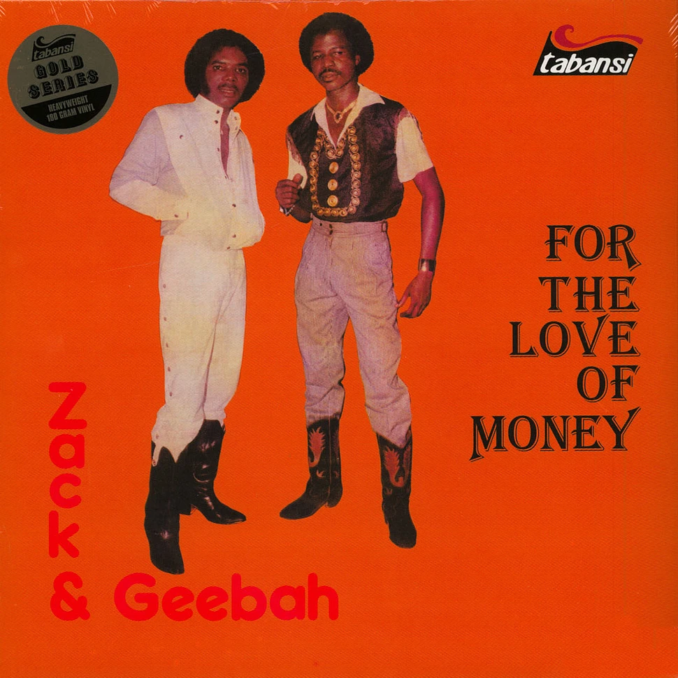 Zack & Geebah - Fort The Love Of Money