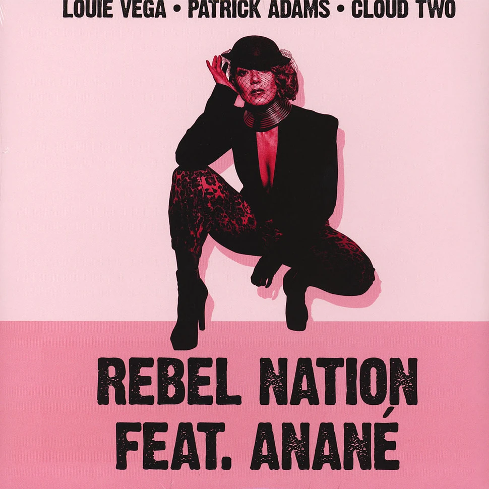 Louie Vega & Patrick Adams - Rebel Nation Remixes Feat. Anane