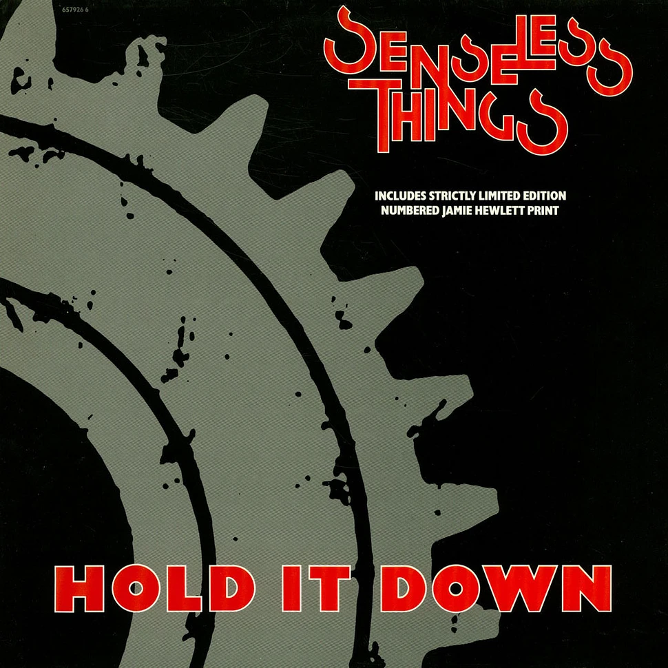 Senseless Things - Hold It Down