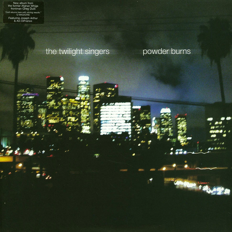 The Twilight Singers - Powder Burns
