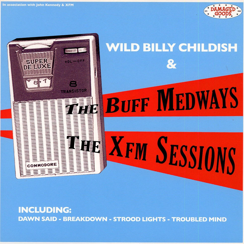 The Buff Medways - The Xfm Sessions