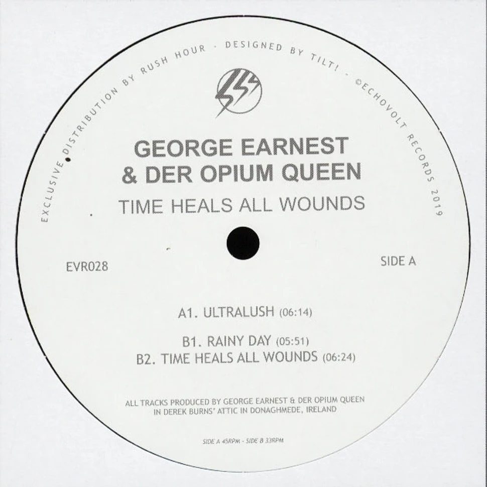 George Earnest & Der Opium Queen - Time Heals All Wounds