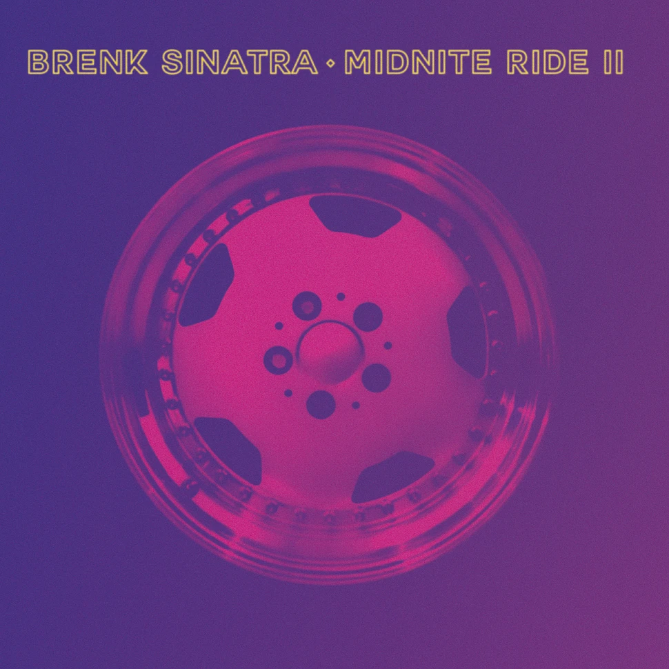 Brenk Sinatra - Midnite Ride II