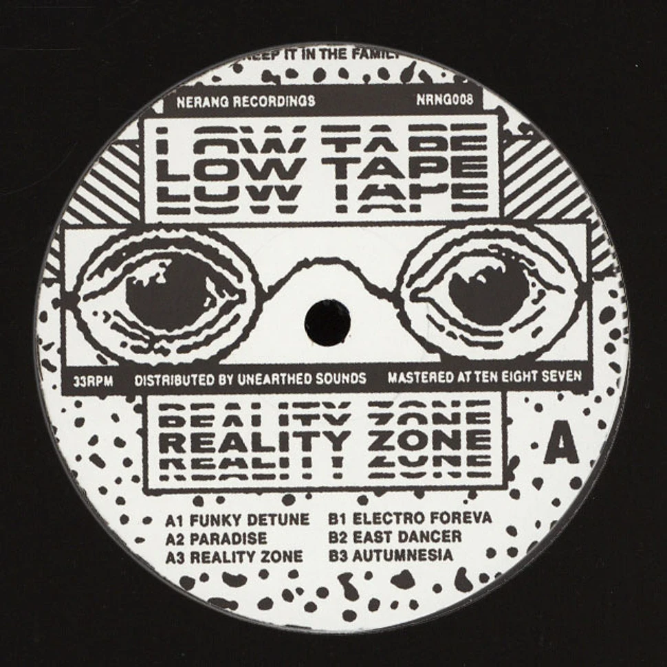 Low Tape - Reality Zone EP