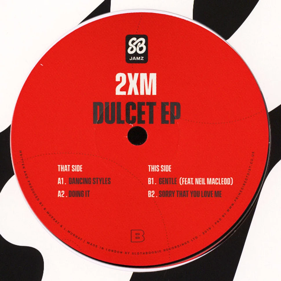 2XM - Dulcet EP