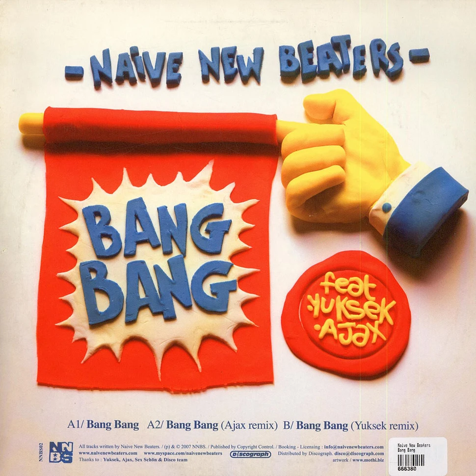 Naive New Beaters - Bang Bang
