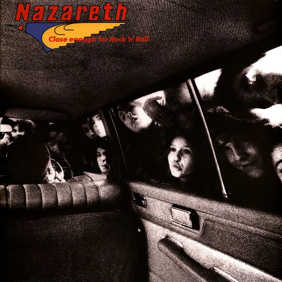 Nazareth - Close Enough For Rock N Roll