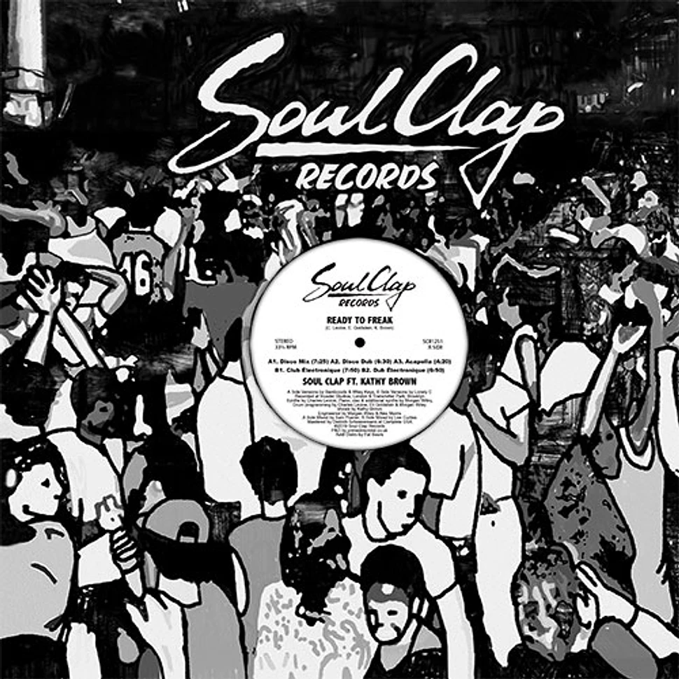 Soul Clap - Ready To Freak Feat. Kathy Brown