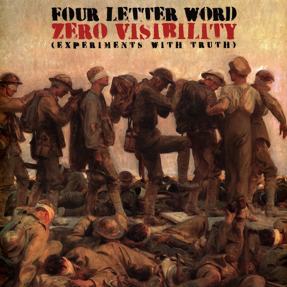 Four Letter Word - Zero Visibility (Experiments With Truth)