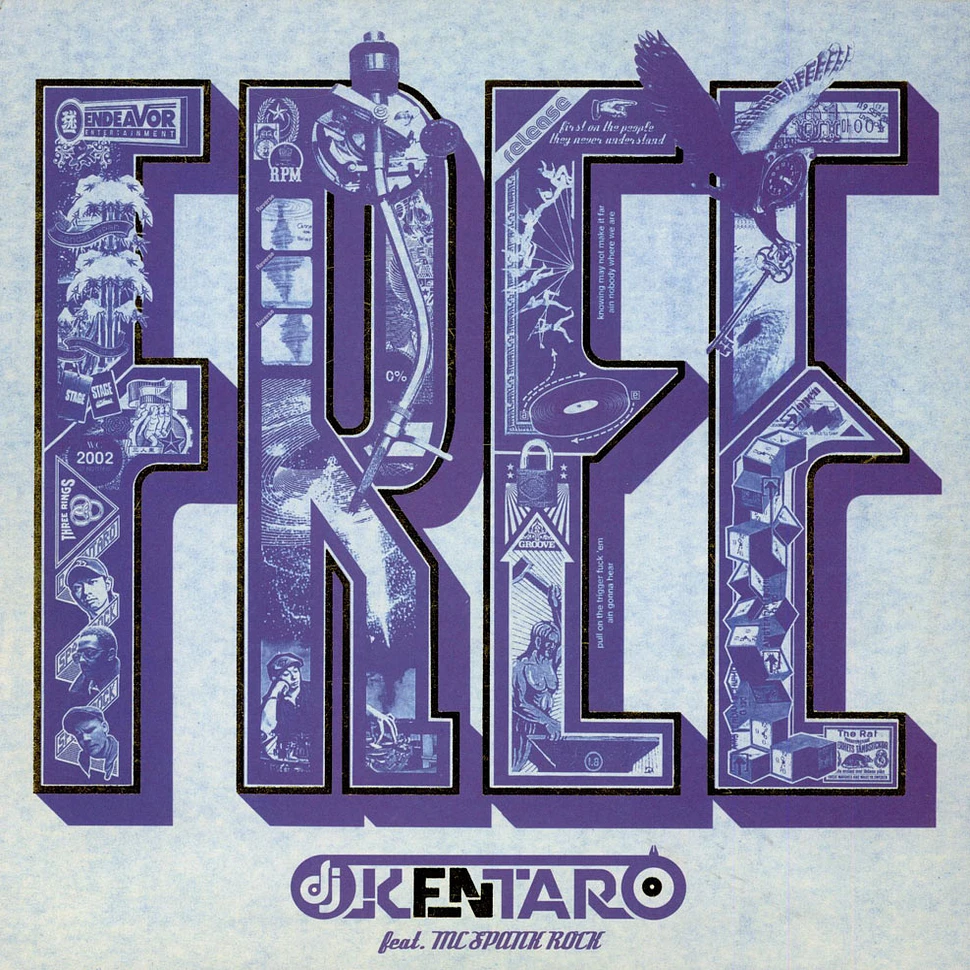 Kentaro Feat. MC Spank Rock - Free