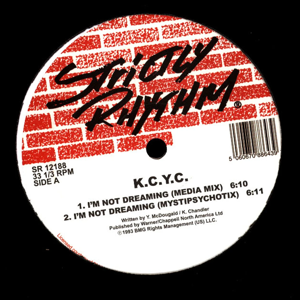 K.C.Y.C. - I'm Not Dreaming / Side By Side