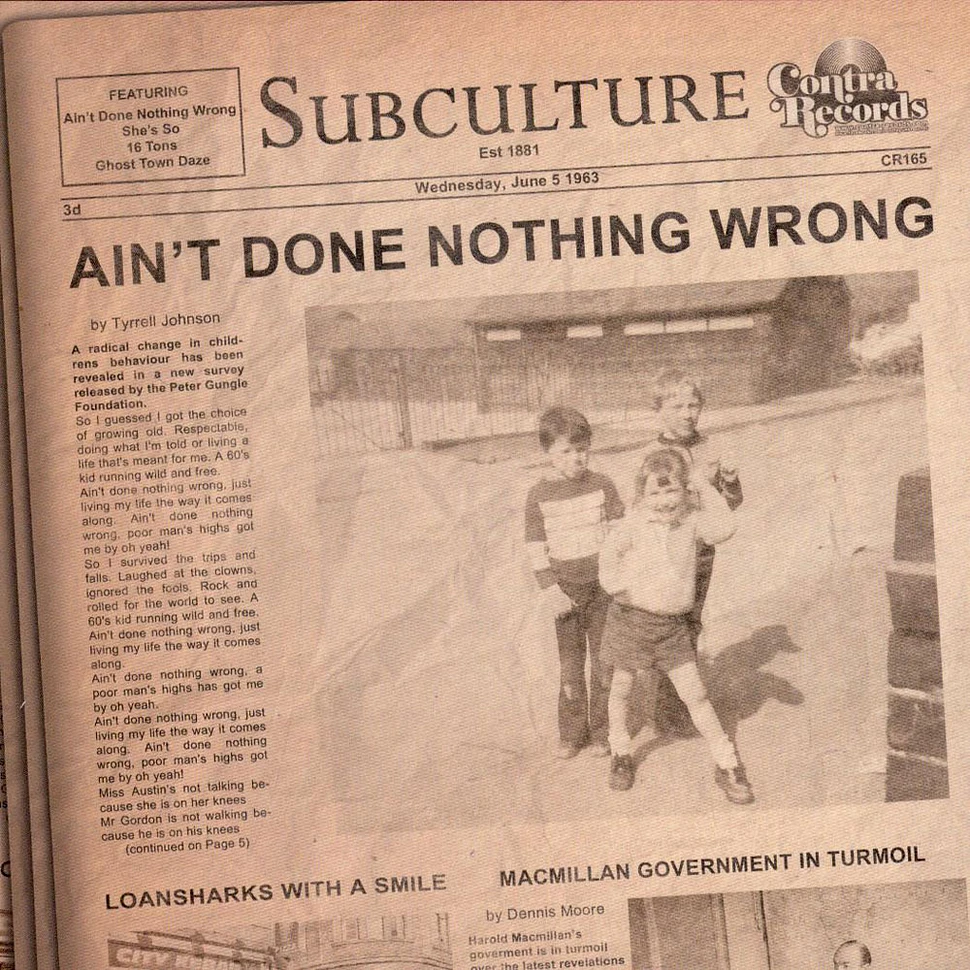 Subculture - Ain't Done Nothing Wrong