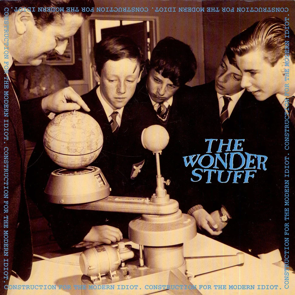 The Wonder Stuff - Construction For The Modern Idiot