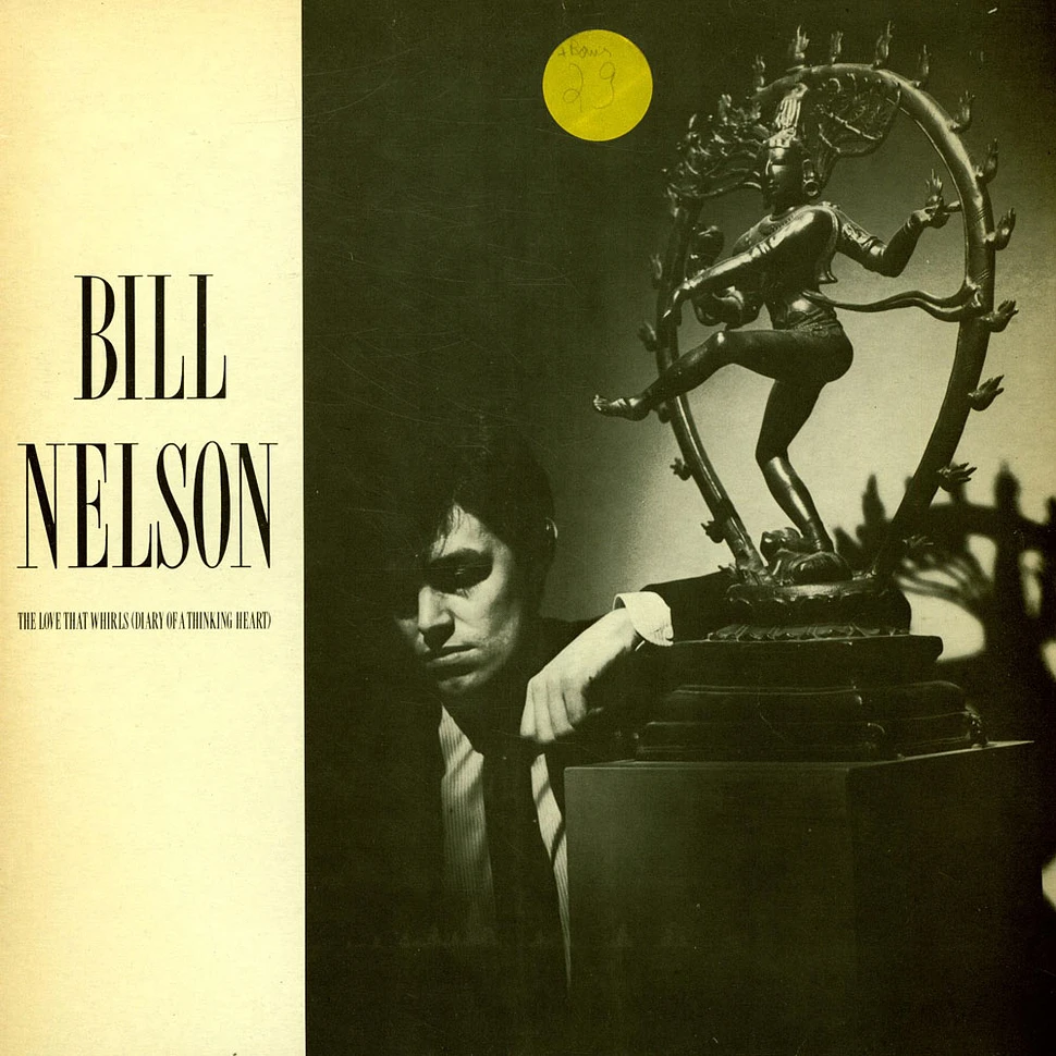Bill Nelson - The Love That Whirls (Diary Of A Thinking Heart) / La Belle Et La Bête (Beauty And The Beast)