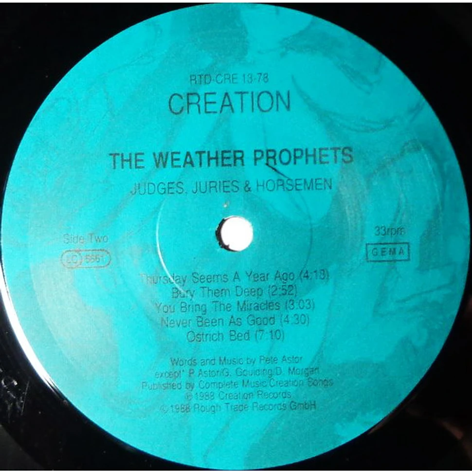 The Weather Prophets - Judges, Juries & Horsemen