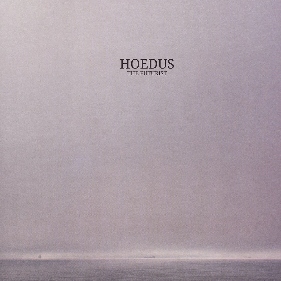 Hoedus - The Futurist Dino Sabatini Remix