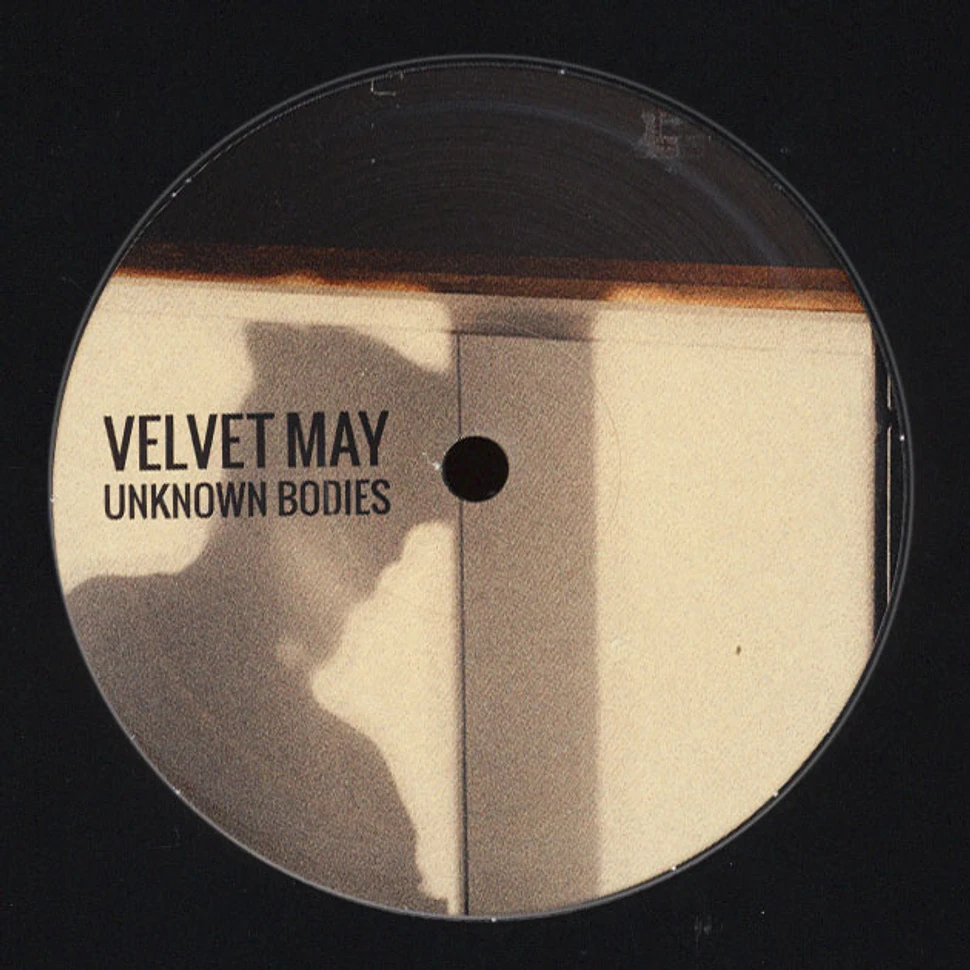 Velvet May - Unknown Bodies EP