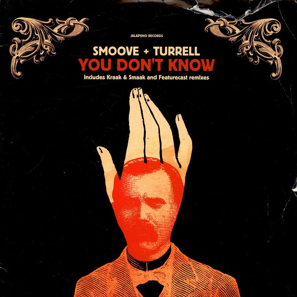 Smoove + Turrell - You Don't Know