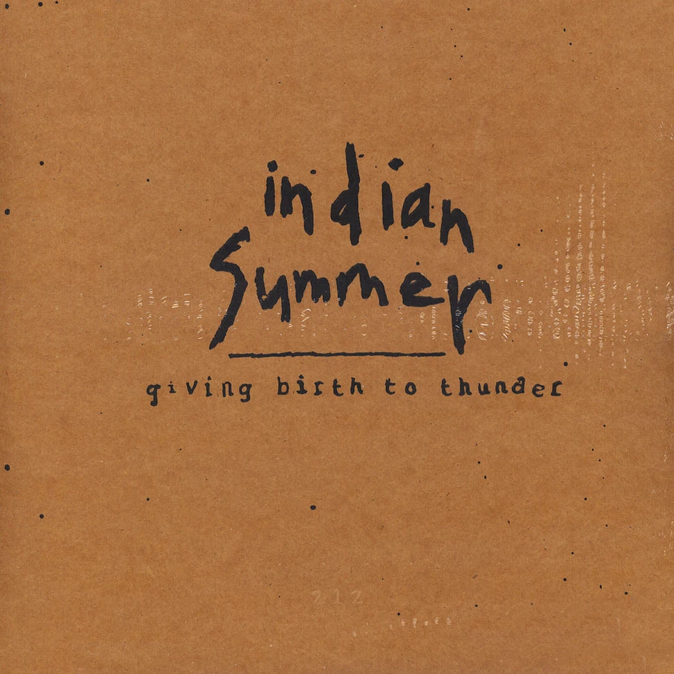Indian Summer - Giving Birth To Thunder