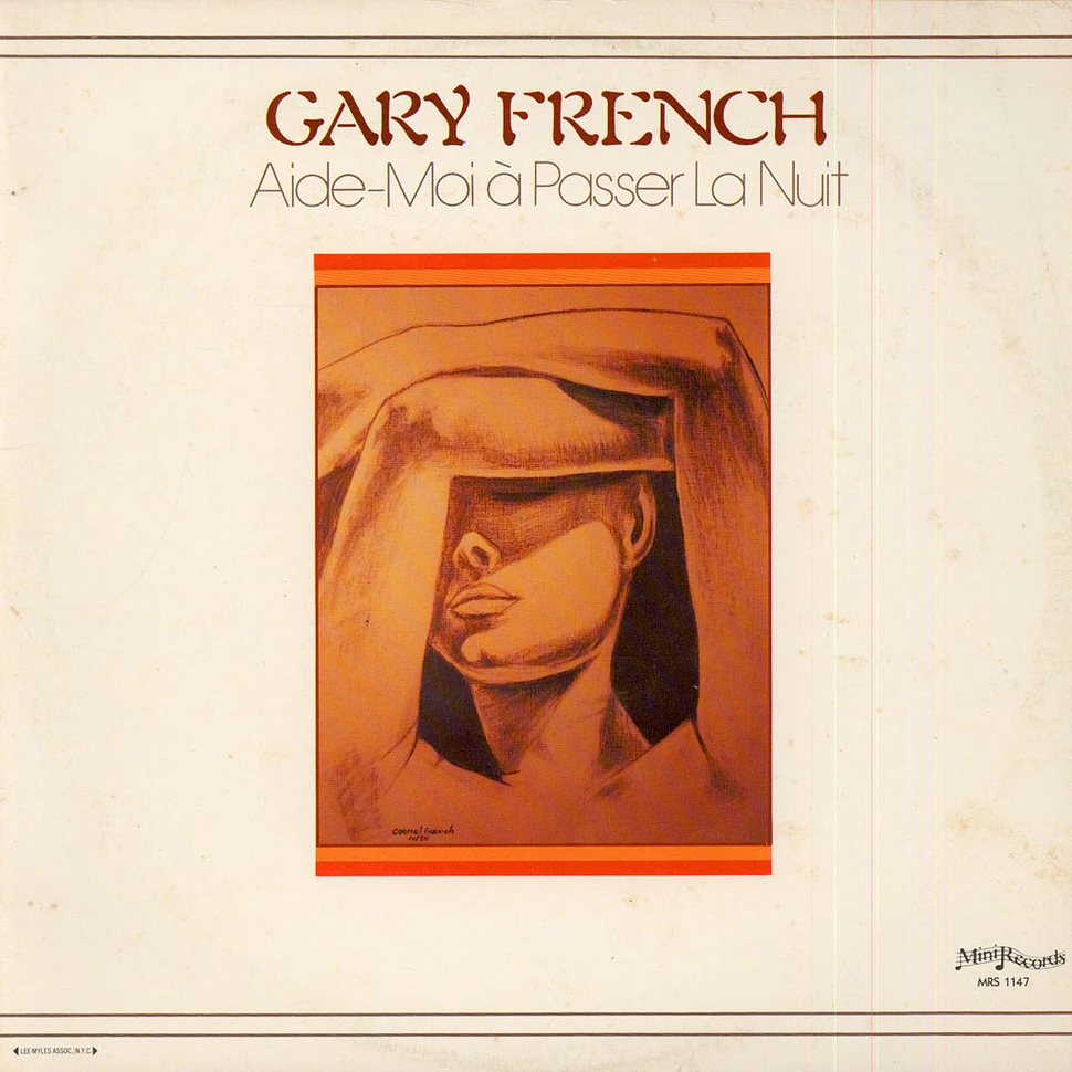 Gary French - Aide-Moi à Passer La Nuit