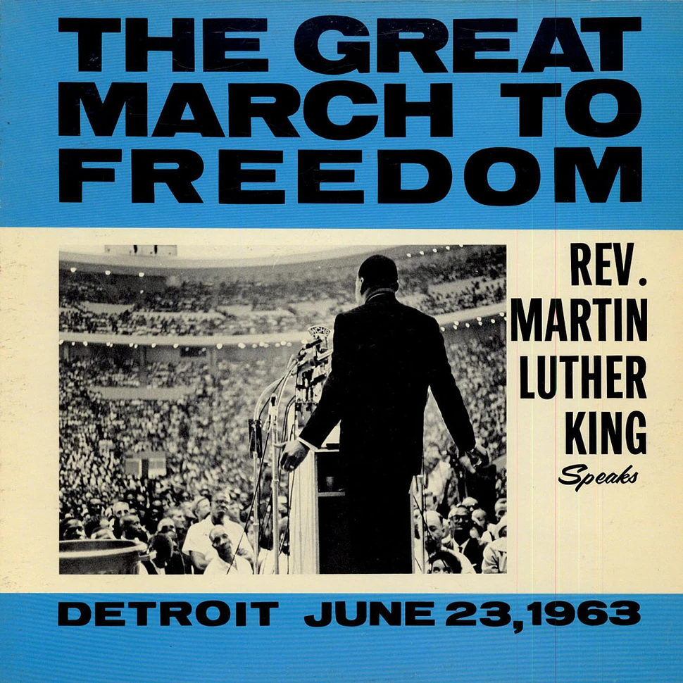 Dr. Martin Luther King, Jr. - The Great March To Freedom