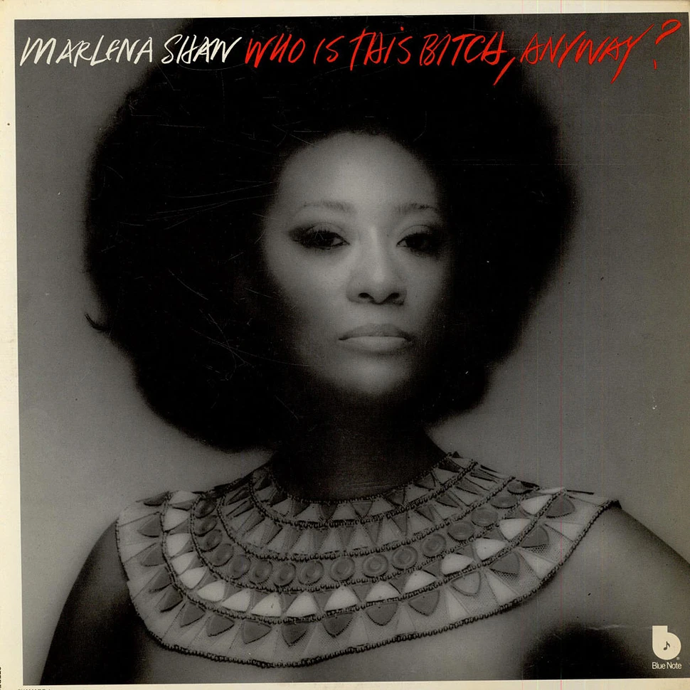 Marlena Shaw - Who Is This Bitch, Anyway?