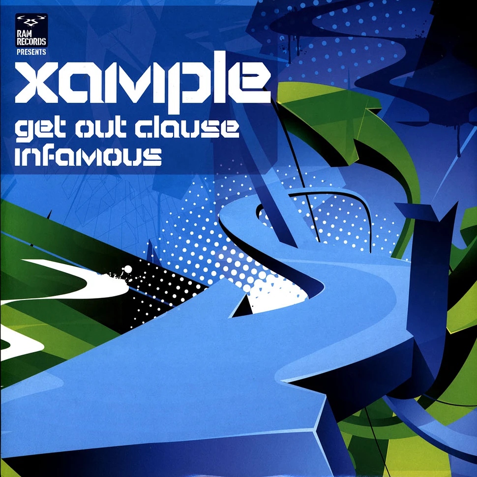 Xample - Get Out Clause / Infamous