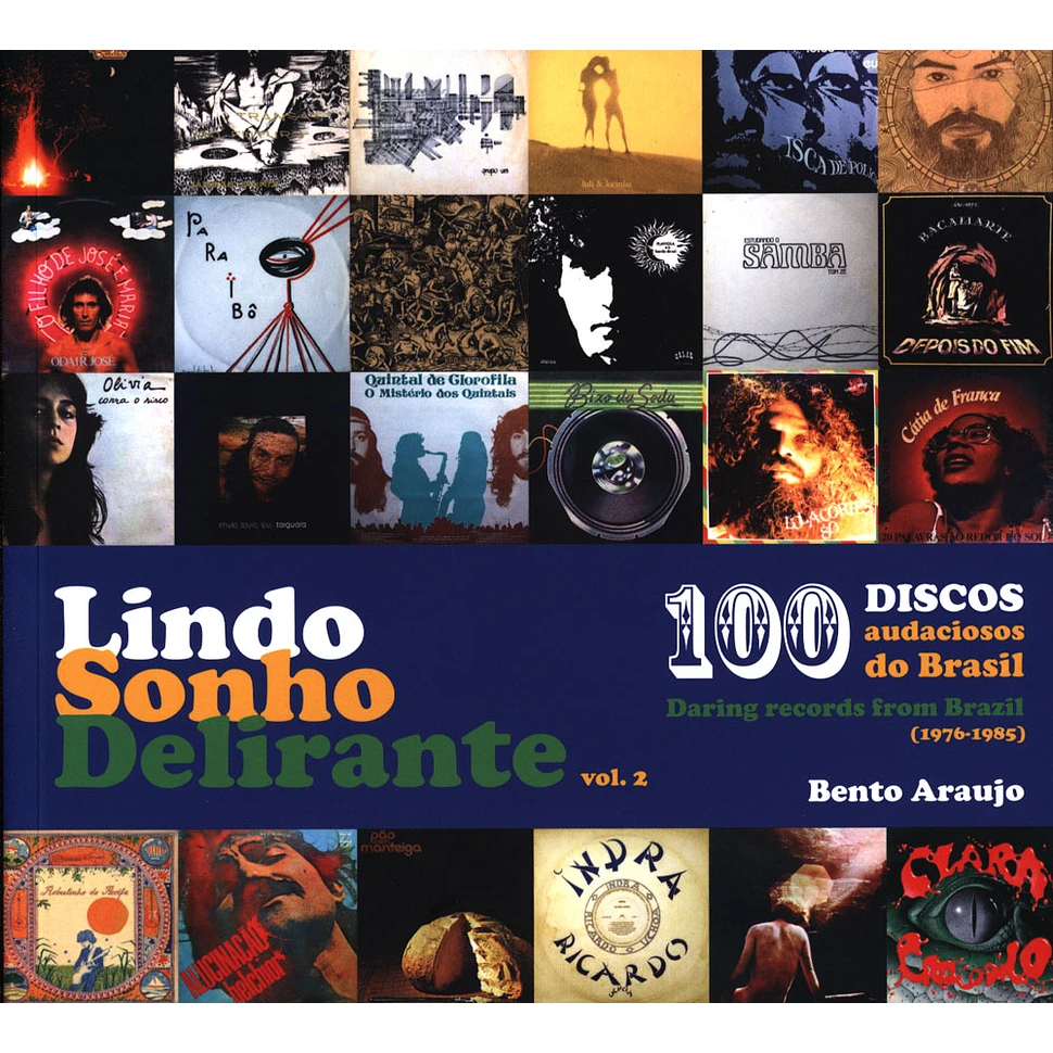 Bento Araujo - Lindo Sonho Delirante Volume 2: 100 Daring Records From Brazil (1976-1985)