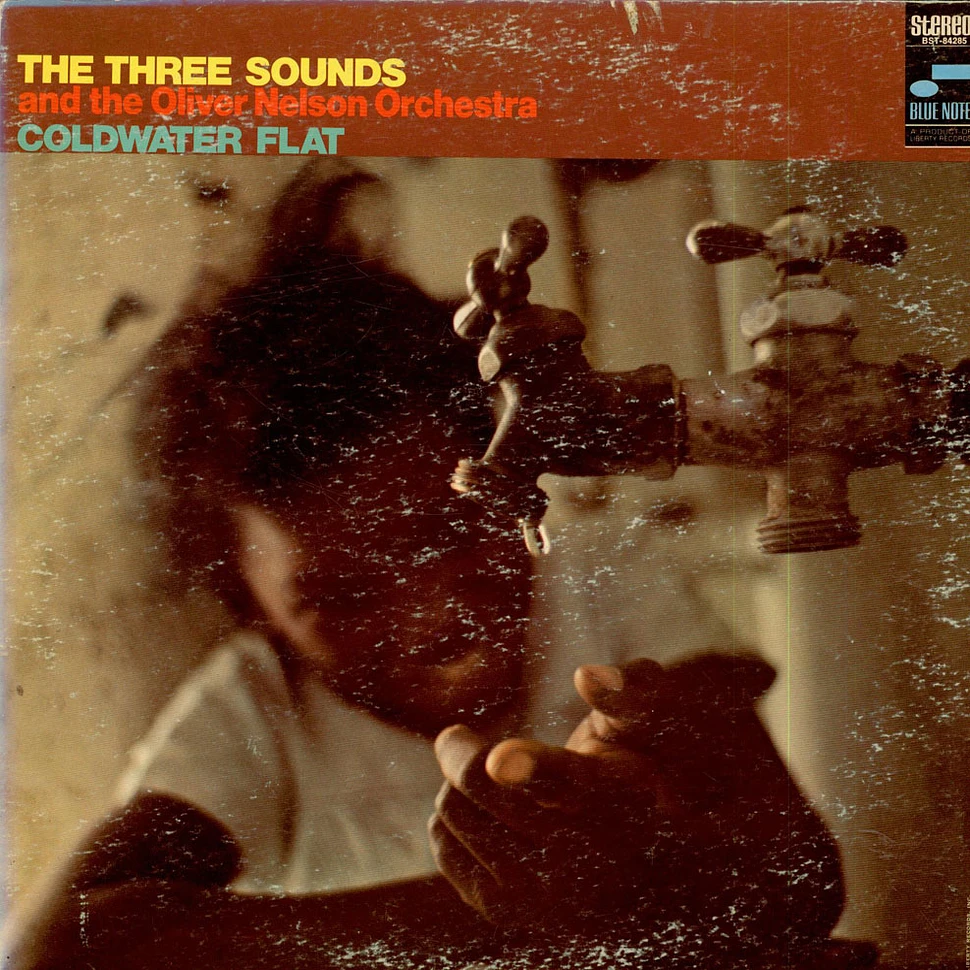 The Three Sounds And Oliver Nelson And His Orchestra - Coldwater Flat